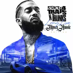 Nipsey Hussle - Road To Riches